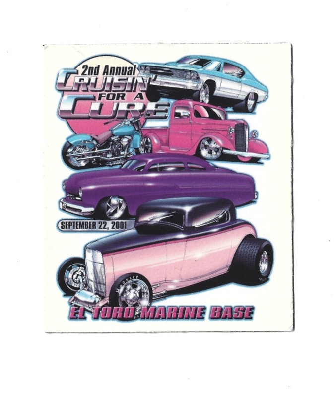 2001 2nd ANNUAL CRUISIN' FOR A CURE MAGNET - EL TORO MARINE BASE, CALIFORNIA