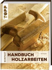 Paul Forrester Handbuch Holzarbeiten