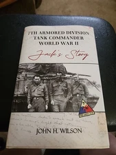 Jack's Story  John Wilson 7th Armored Division WW2 Hardcover