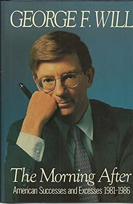 The Morning After: American Successes and Excesses 1981-1986 - VERY GOOD