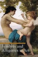 Symbols And Allegories In Art | .. Battistini | Englisch | Taschenbuch | 2006