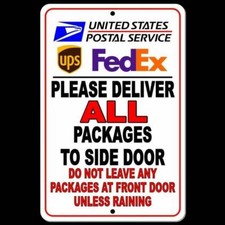 Deliver Packages To Side Do Not Leave Packages At Front Door Sign / Decal