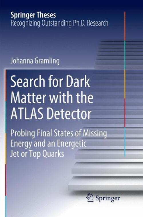 Thumbnail - Search For Dark Matter With The Atlas Detector | Johanna Gramling |