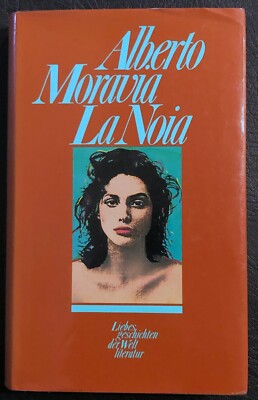 La Noia   Roman von Alberto Moravia   Erotik, Liebe, Beziehung