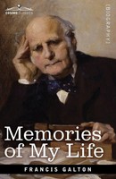 Francis Galton | Memories Of My Life | Taschenbuch | Englisch | Cosimo Classics