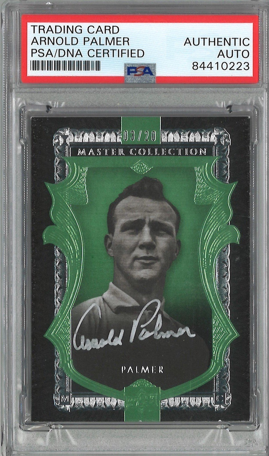 Arnold Palmer 2015 ALL TIME GREATS MASTER COLLECTION AUTO GREEN 03/20 PSA 