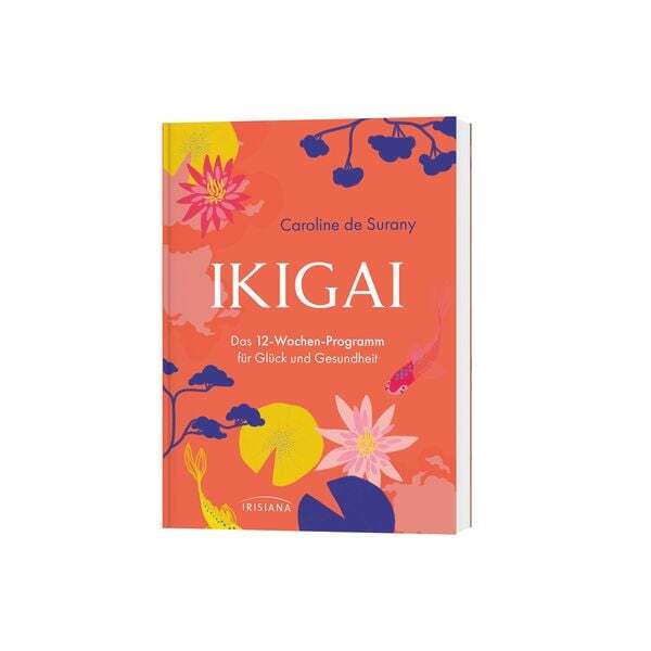 Thumbnail - Ikigai - Das 12-wochen-programm Für Glück Und Gesundheit