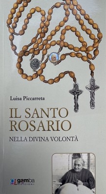Luisa Piccarreta Il Santo Rosario nella Divina Volontà (Hardback) (UK IMPORT)