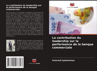 La Contribution Du Leadership Sur La Performance De La Banque Commerciale Buch