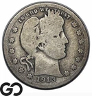 1913 Barber Quarter, Better Date