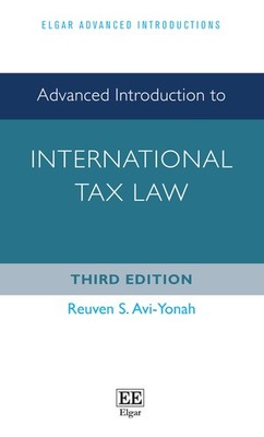Advanced Introduction to International Tax Law: Third Edition (Elgar Advanced I,