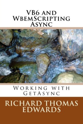 Vb6 And Wbemscripting Async: Working With Getasync