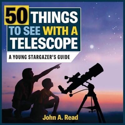 John A Read 50 Things to See with a Telescope (Gebundene Ausgabe) (US IMPORT)