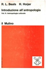 Introduzione all'antropologia (vol. 2) - Ralph L. Beals, Harry Hoijer [1971]