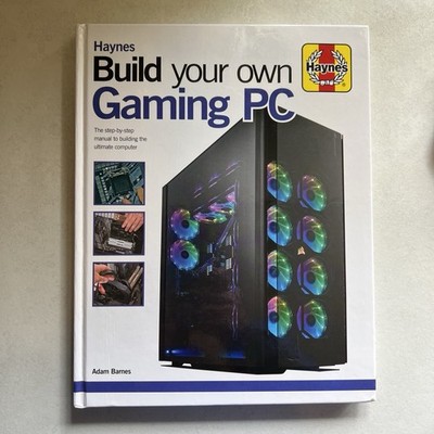 Build your own gaming PC hardcover by Adam Barnes -  very good 