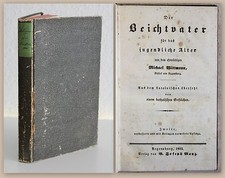 Wittmann Der Beichtvater 1842 Religion Theologie Moral Pädagogik Erziehung xz