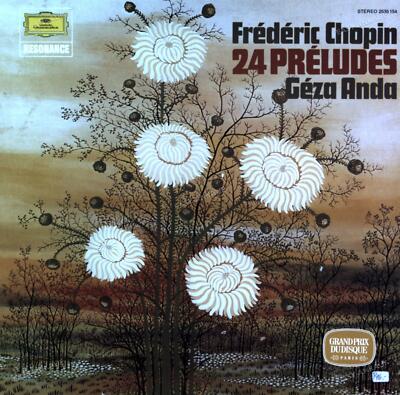 Chopin - Géza Anda - 24 Preludes Op. 28   Polonaise No. 6 Op. 53 LP (VG/VG) .