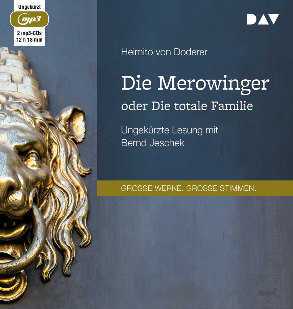 Heimito Von Doderer. Die Merowinger Oder Die Totale Familie. 2