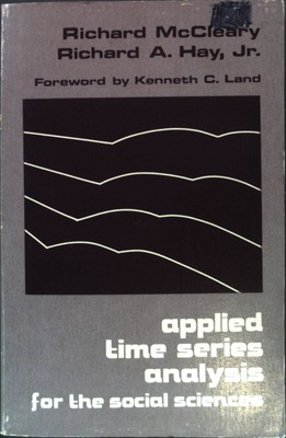 Applied Time Series Analysis For The Social Sciences Hay, Richard A. Jr. and Ric