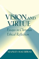 Stanley Hauerwas | Vision And Virtue | Taschenbuch | Englisch (1981)