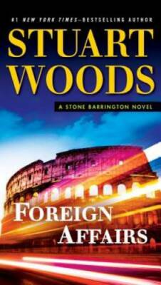 Foreign Affairs: A Stone Barrington Novel - Paperback - VERY GOOD