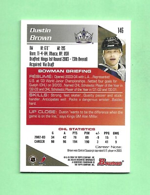 03-04 Bowman GOLD ROOKIE RC Card # 146 DUSTIN BROWN LA KINGS