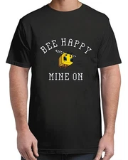 Bee Happy On Build Create Explore For Adult S-4XL T-Shirt