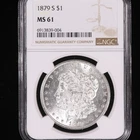 UNCIRCULATED 1879 S MORGAN SILVER DOLLAR CERTIFIED NGC MS 61 UNDER GRADED BU