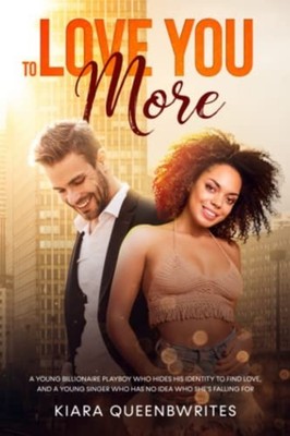 TO LOVE YOU MORE. -  NEW KIARA. QUEENBWR 2022