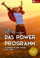 Das Power-Programm | So Bringen Sie Mehr Energie In Ihr Leben | MüLler (U. A.)