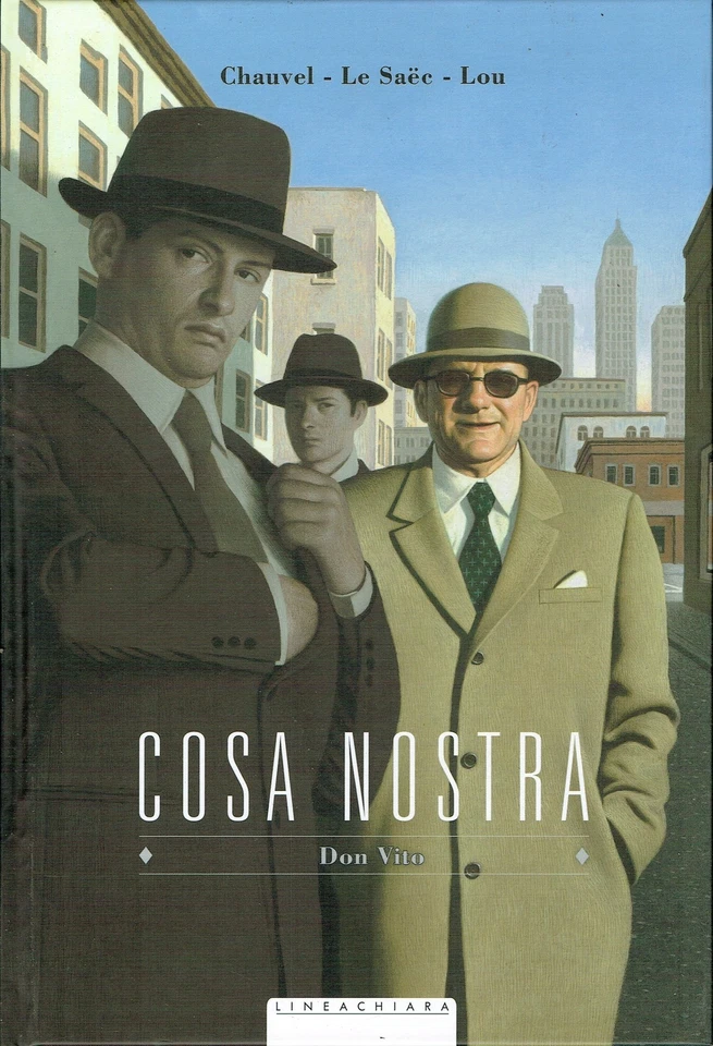 Cosa Nostra Don VITO di Chauvel/Lou volume UNICO ed.Lineachiara FU17