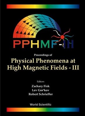 Physical Phenomena at High Magnetic Fields - Buch WORLD SCIENTIFIC PUB CO INC