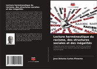 Jose Antonio Carlos Pimenta | Lecture HerméNeutique Du Racisme, Des...