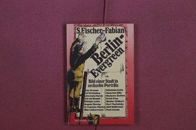 359871 S. Fischer-Fabian BERLIN-EVERGREEN Ullstein Buch Bild einer Stadt in