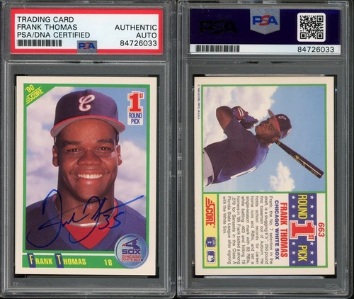 1990 Score #663 Frank Thomas White Sox HOF Signed RC PSA ***Rookie Era Auto***
