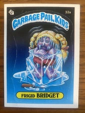 Garbage Pail Kids frigid Bridget 32a 1985