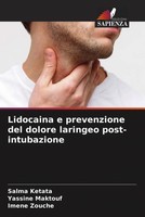 Salma Ketata (U. A.) | Lidocaina E Prevenzione Del Dolore Laringeo...