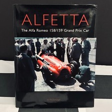 ALFETTA THE ALFA ROMEO 158/159 GRAND PRIX CAR BOOK SIGNED ED McDONOUGH - F1 GP
