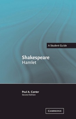 Shakespeare: Hamlet by Paul A. Cantor (English) Hardcover Book