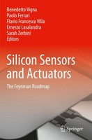 Silicon Sensors And Actuators | Benedetto Vigna (U. A.) | The Feynman Roadmap