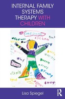 Internal Family Systems Therapy With Children Lisa Spiegel (U. A.) Taschenbuch