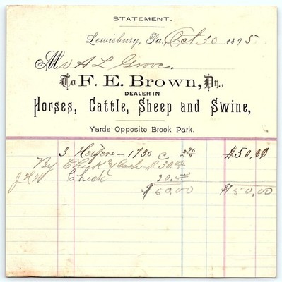 1895 F.E. Brown Lewisburg PA Livestock Dealer Billhead