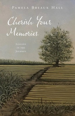 Pamela Breaux Hall | Cherish Your Memories | Taschenbuch | Englisch (2023)