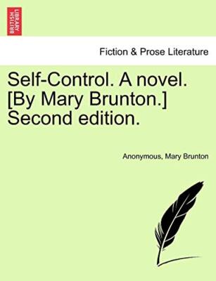 Anonym - Selbstkontrolle. Ein Roman. Von Mary Brunton. Zweite Auflage.  - J555z