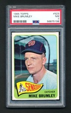 1965 TOPPS BASEBALL 523 MIKE BRUMLEY SENATORS PSA 7 NEAR MINT
