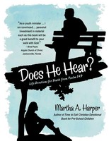 Martha A. Harper | Does He Hear? | Taschenbuch | Englisch (2016)