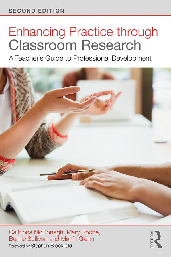 Enhancing Practice through Classroom Research - 2nd Edition