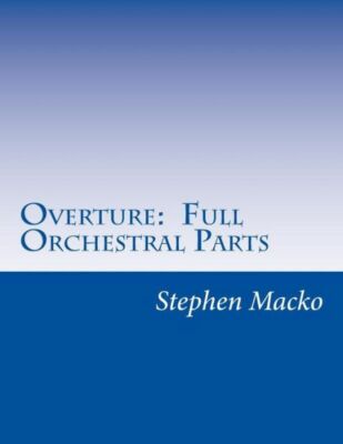 Overture: Full Orchestral Parts