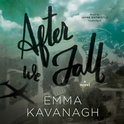 After We Fall by Emma Kavanagh 2015 Unabridged CD 9781483049939
