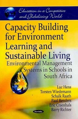 Capacity Building for Environment Learning and Sustainable Living : Environme...